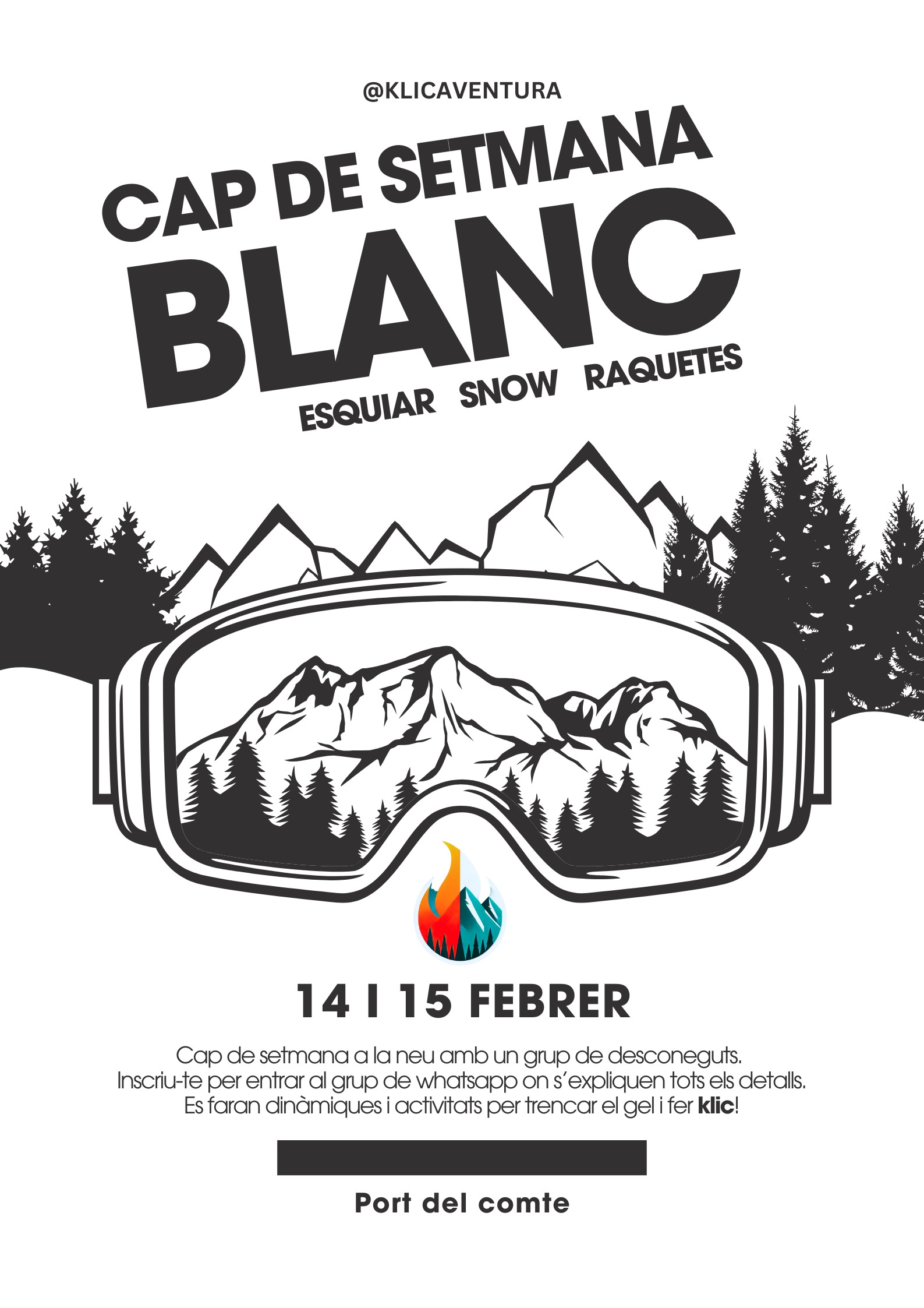 CAP DE SETMANA BLANC 14 i 15 FEBRER 2026 – KLICAVENTURA